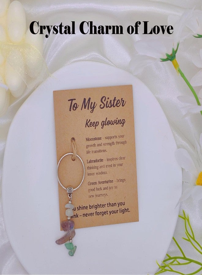 OVIFICEA Sister Gifts From Sister for Birthday,Natural Crystal Keychain Christmas Gift for Women Best Friend,Gift From Sisters Adult - Image 5